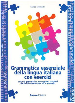 Grammatica essenziale della lingua Italiana con esercizi